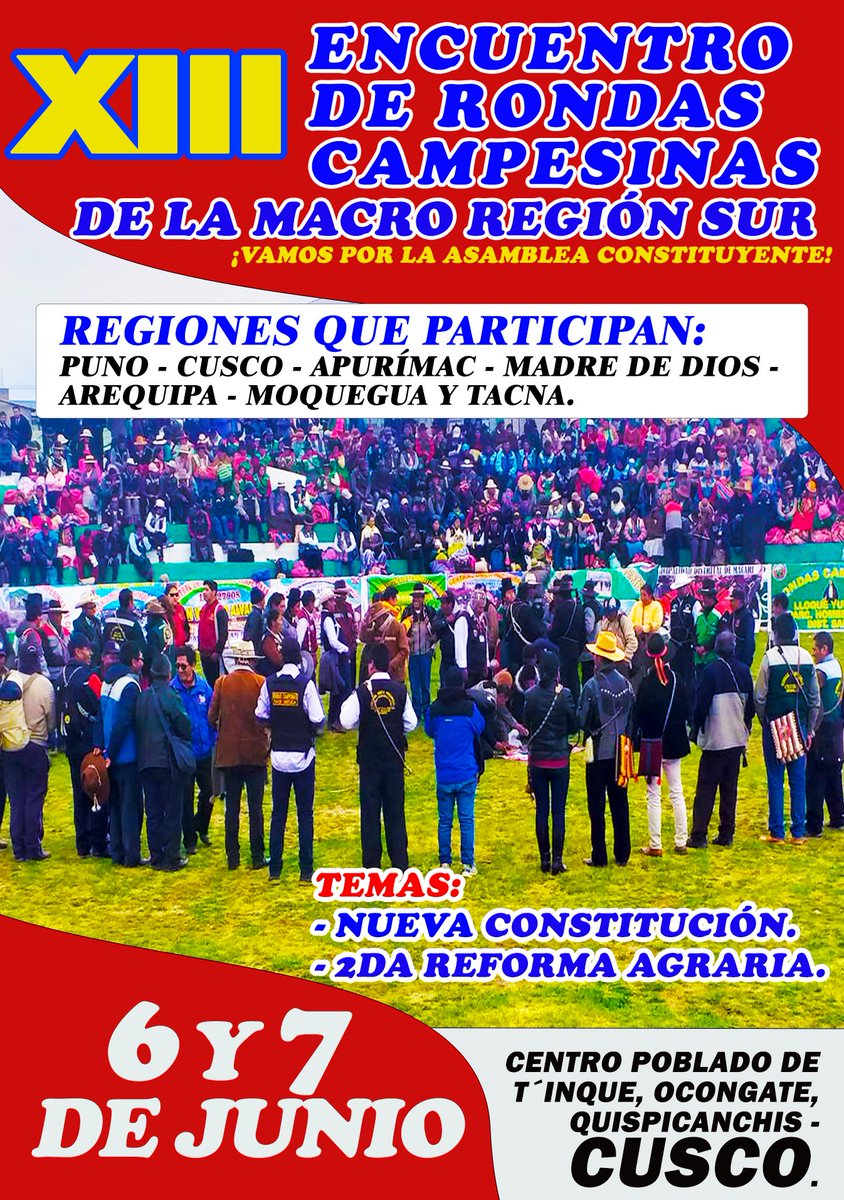 XIII encuentro Macro Regional de Rondas Campesinas y organizaciones Sociales del Sur donde estaremos Discutiendo las Agendas del pueblo.
“El Sur del país siempre fuimos una región Contestatario"
#NuevaConstitucion
#AsambleaConstituyente