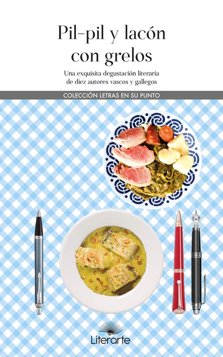 armadinhos's tweet photo. 'Pil-pil y lacón con grelos' é o segundo volume dunha deliciosa colección editada pola editorial vasca Literarte e o protagonista do noso vermú de mañá! Estará con nós María José Mielgo, a editora, e tres das autoras galegas: Tamara Andrés, Milagros Bará e Silvia Rodríguez.🍸🤗 https://t.co/bZxKa0Ud8P