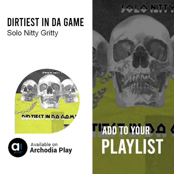 archodiahub's tweet photo. PLAYLIST ALERT: "Dirtiest In Da Game" Solo Nitty Gritty
#SoloNittyGritty
#DirtiestInDaGame
#HipHopMusic #rapmusic #newmusicweekend
π΅π https://t.co/aMeDKvEppd
@SoloGritty @gigmit #archodiaplay https://t.co/oGYcCBfPtM