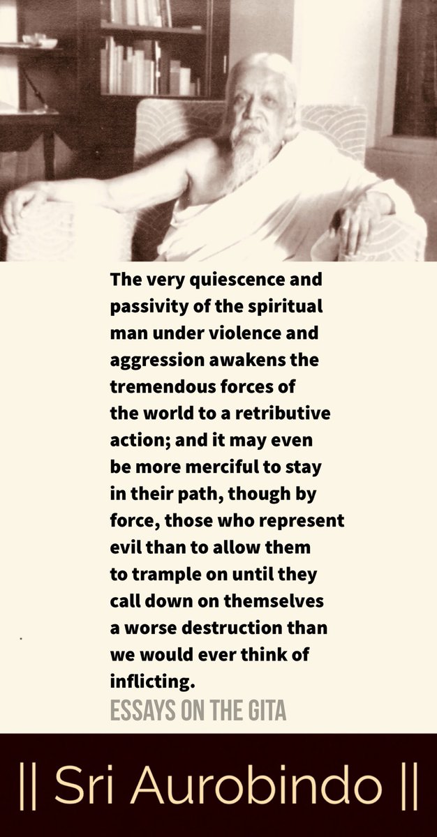 integralyog's tweet photo. The very quiescence and passivity of the spiritual man under violence and aggression awakens the tremendous forces of the world to a retributive action;

#SriAurobindo #IntegralYoga https://t.co/wBjr4syEGw