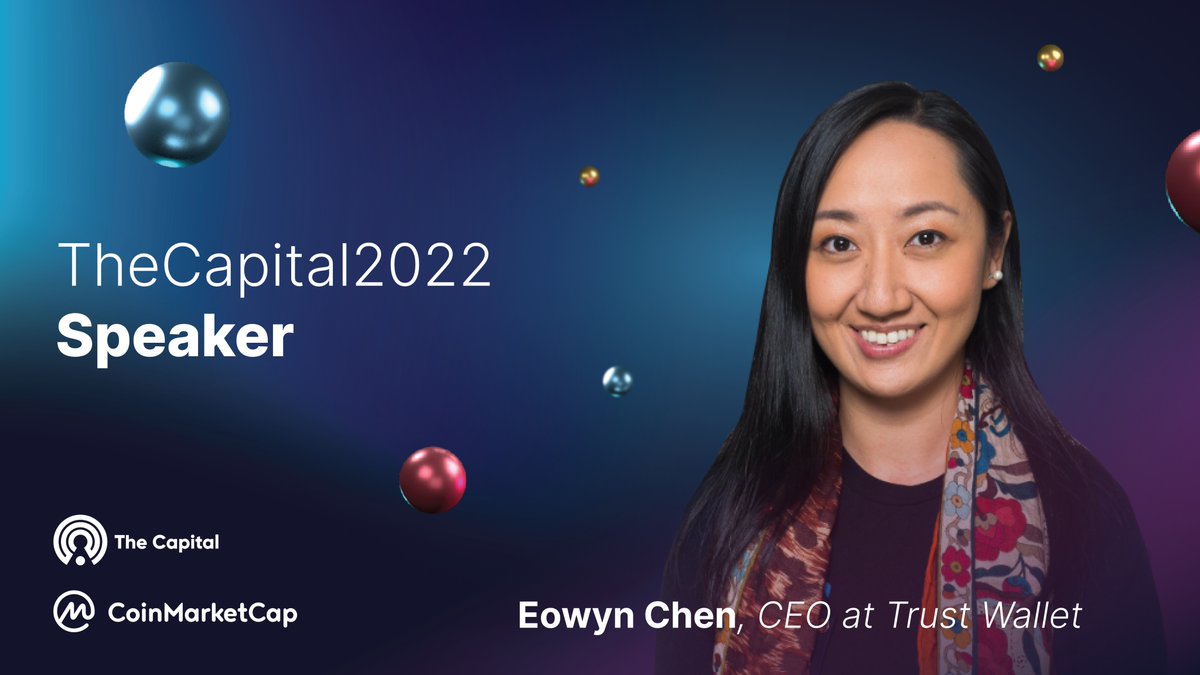 CoinMarketCap's tweet photo. Eowyn Chen @EowynChen is passionate about hyper-scaling #crypto adoption to empower people, especially through Wallets and #Web3. 

Thus, Eowyn's energy is best suited to be a speaker for #TheCapital2022 🔥 

🗓️ May 26-27, 2022 - mark the date &amp; join us: https://t.co/SLcPaClE4u https://t.co/PSwQyJOSna
