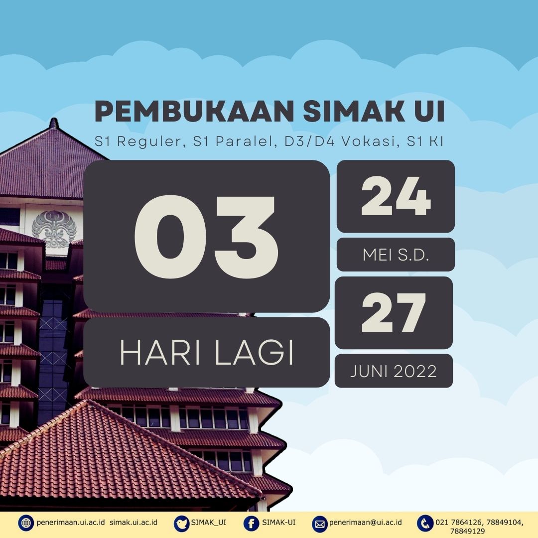 SIMAK_UI on Twitter: "Tiga hari menuju pendaftaran SIMAK UI S1 & Vokasi