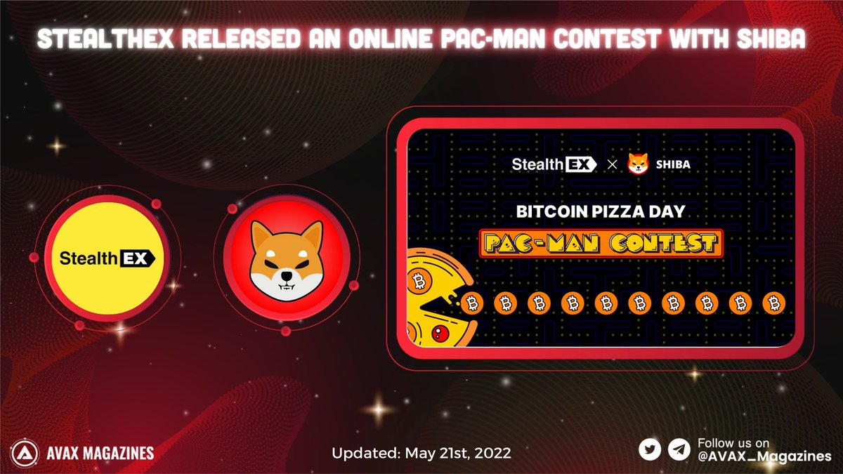 AVAX_Magazines's tweet photo. 📢 @StealthEX_io released an online Pac-Man contest to commemorate the #BitcoinPizzaDay with @shibavax 

🎁16.000.000 $SHIB will be shared for TOP 3 #SHIBARMY players

🥳Results will be announced on May 26th at 
https://t.co/zPoOw19P2E

#AVAX #Avalanche $AVAX #pool #NFTCommmunity https://t.co/0ehP1bfwrO