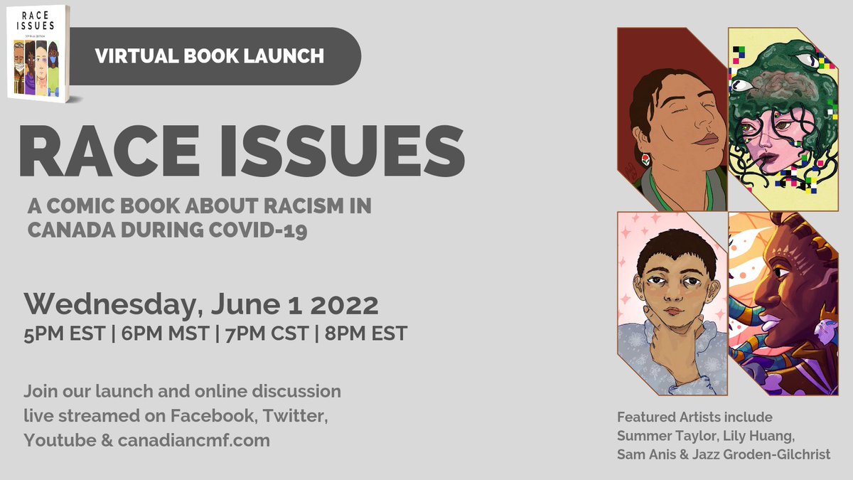 CanadianCMF's tweet photo. Spread the word about our comic book launch featuring #yyc #bipoc artists & others across Canada.
This second edition of #raceissues features comics depicting racism experienced in Canada during COVID-19. @JyotiGondek @CWalcottYYC @nenshi @DruhFarrell @JanisIrwin @gccarra https://t.co/2AxRbD36gE