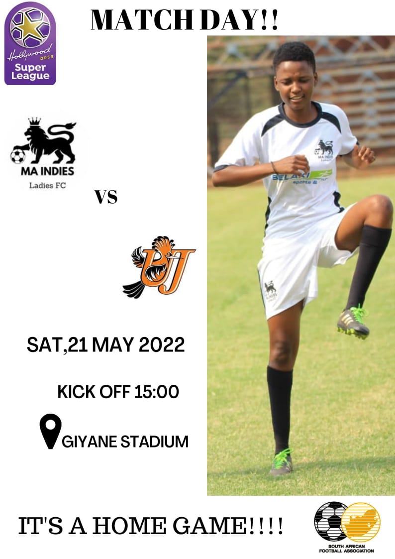 🆚️ #UJLadies 
🗓 Saturday, 21 May 2022
📍Giyani Stadium 🏟
⏰ Kickoff 15H00 
🏆Hollywood Bets Super League 

#MaIndiesLadiesFC 
#NgalaYaMona 
#HollywoodBetsSuperLeague 
#BekeLeBekeSL 
#HWBSL
