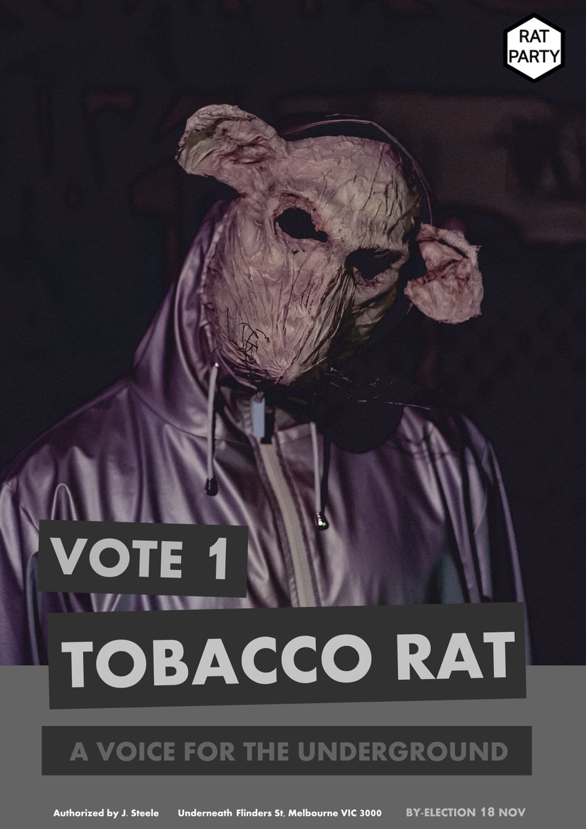 TobaccoRat's tweet photo. REMEMBER AUSTRALIA... VOTE 1 for TOBACCO RAT.
#VoteRat #TobaccoRat #AVoiceForTheUnderground #auspol @PRGuy17 #AustralianPolitics #RatParty #VoteOne https://t.co/paUALwilSt