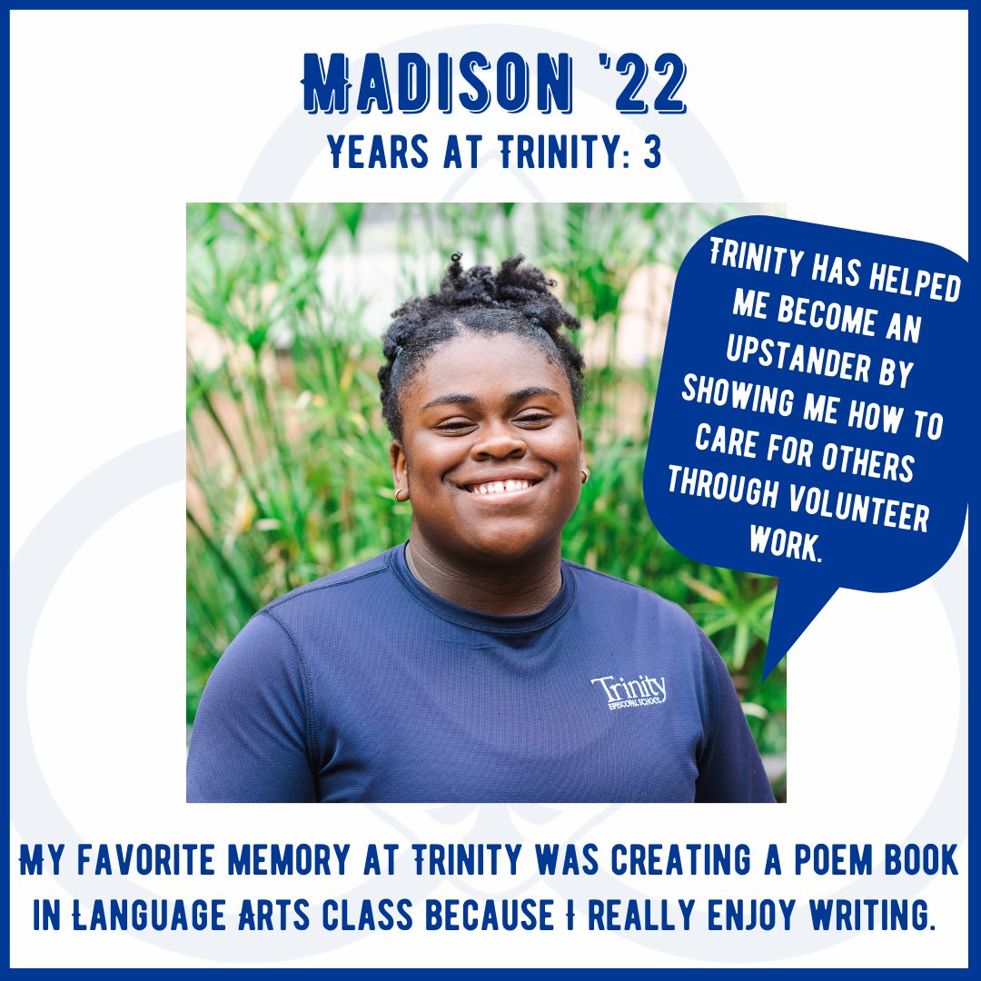 Only a few more to go... and today we are spotlighting Madison! #trinitynola #classof2022