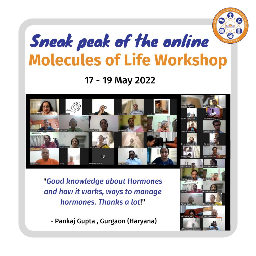 SSIAR successfully completed another online Molecules of Life: Hormone edition workshop this week. 
Register for next batch of
Molecules of Life: Brain Edition
Date: June 6-8

Register here(LINK): tiny.cc/MOL_june6

#aolresearch #ssiar #srisri #onlineworkshops #meditation