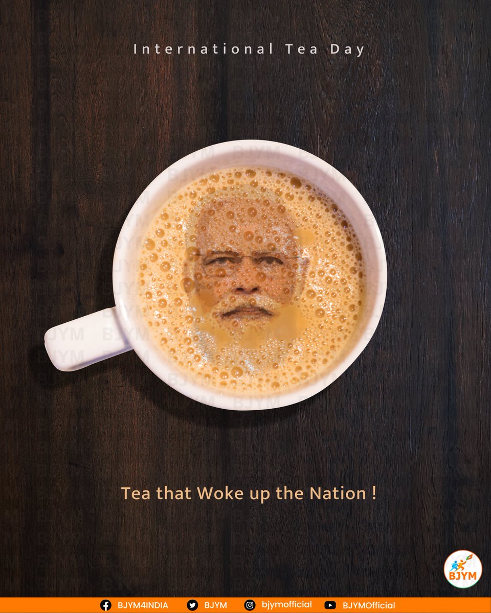 BJYM's tweet photo. The Tea that Woke up the Nation !

#InternationalTeaDay https://t.co/MWWqhH8WHB