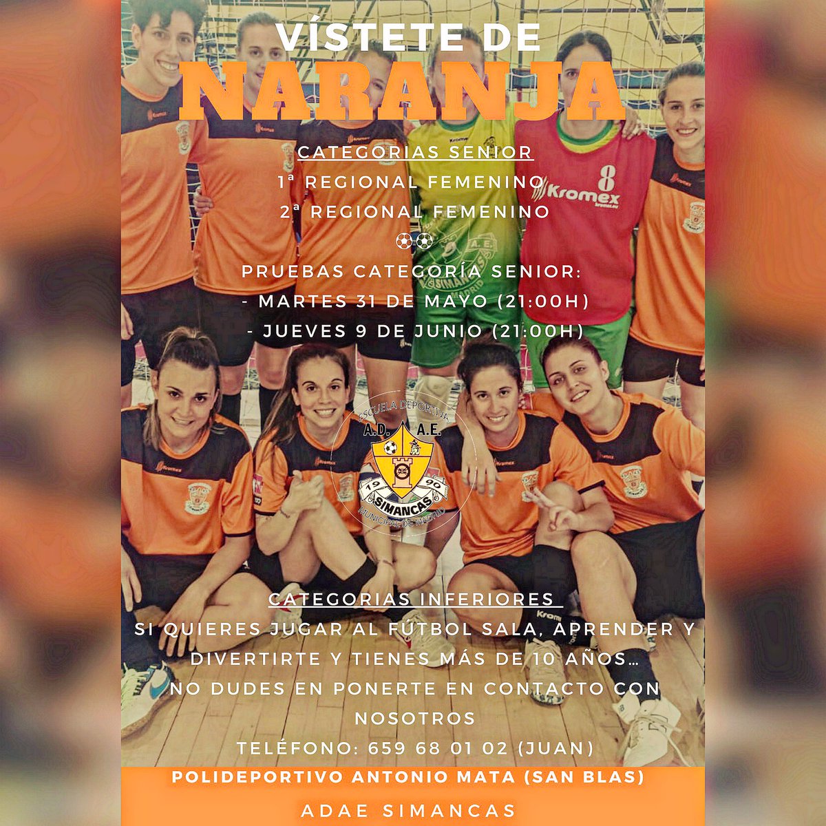 ADAESIMANCAS's tweet photo. ⚫️🟠 VÍSTETE DE NARANJA 🟠⚫️ Si te apetece jugar al fútbol sala la próxima temporada, no dudes en ponerte en contacto con nosotros a través de nuestras redes sociales⚽️⚽️ #AdaeSimancas #FútbolSalaFemenino https://t.co/FjJdY1QB27