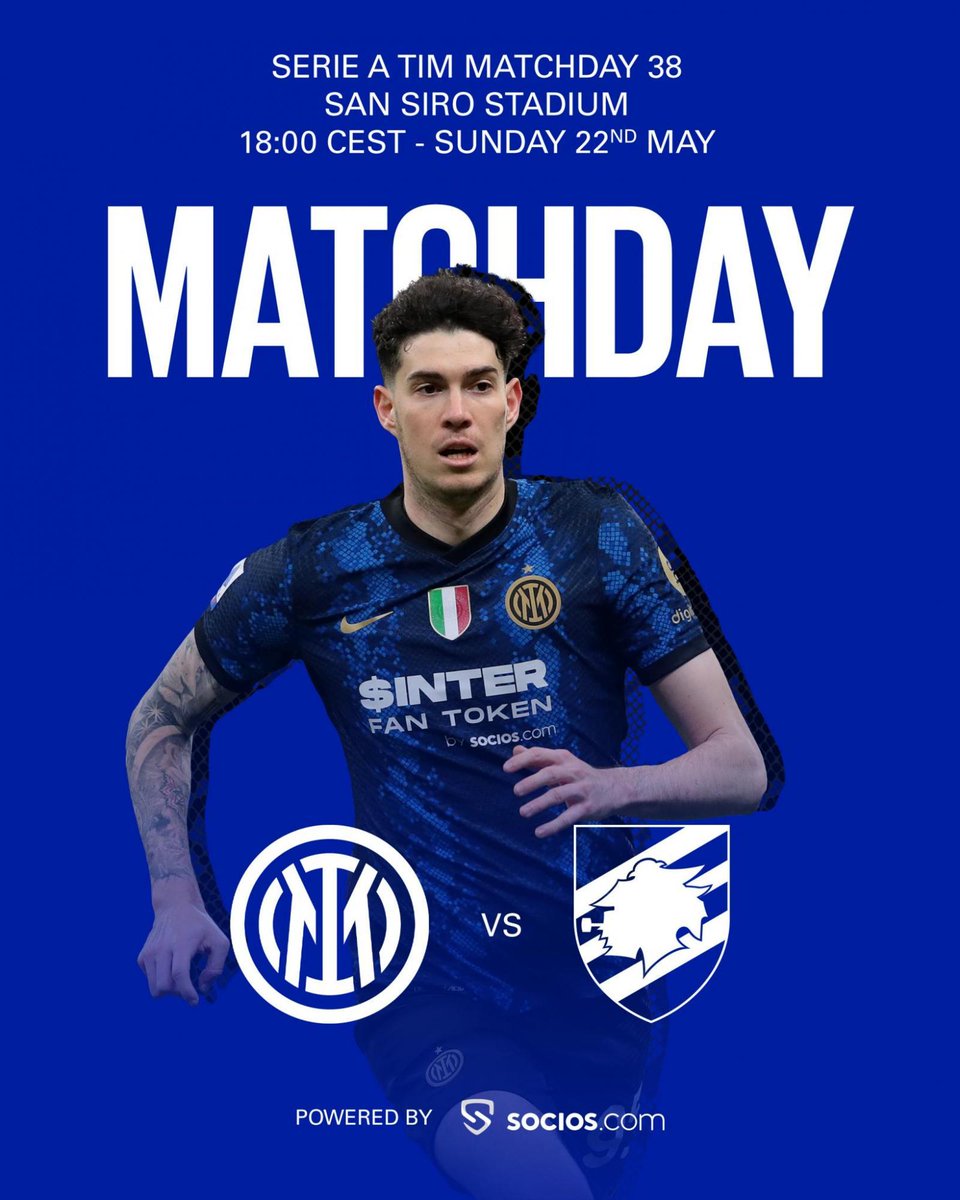Inter's tweet photo. 💥 | MATCHDAY

⚽ #InterSampdoria
🏆 38^ giornata @SerieA
⏰ 18:00 CEST
🏟️ San Siro Stadium 
#FORZAINTER ⚫🔵 

Powered by @socios https://t.co/WqYthdLFgR