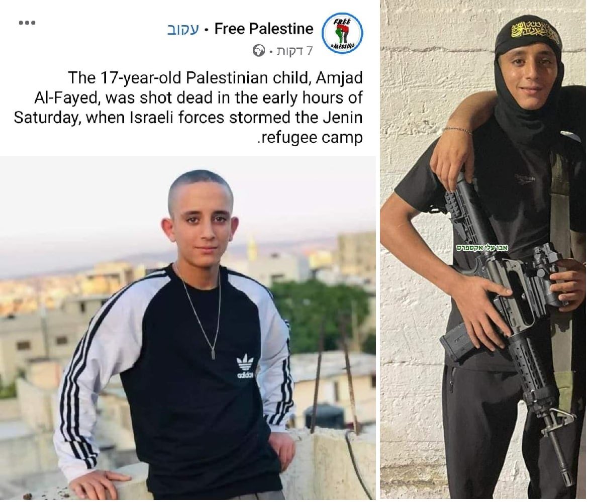 AbuAliEnglishB1's tweet image. Palestinian propaganda is at it again, same tricks, nothing new.

"Innocent child" shot dead by occupation forces, showing his baby face.

Attached is one of many pictures of Amjad Fayed. Islamic Jihad announced that he's a member of their military wing.  

#Jenin
#FreePalestine