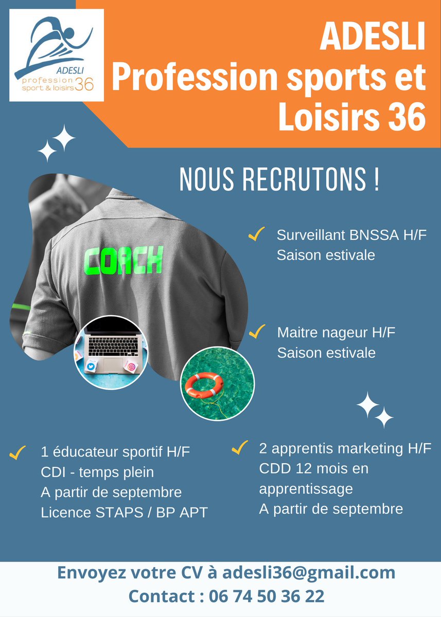 Nous recrutons :
- éducateur sportif H/F en CDI
- BNSSA / MNS pour cet été
- 2 apprentis marketing (pour se former sur un bac+3) pour septembre 2022
Faites nous parvenir vos CV ...
Parlez-en autour de vous
Contact : adesli36@gmail.com ou 06 74 50 36 22
