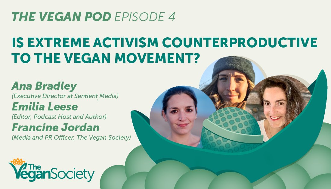 TheVeganSociety's tweet photo. Is extreme activism counterproductive to the vegan movement? Is there such a thing as ‘good’ or ‘bad’ activism? @Sentient_Media’s @AnaBrdly and Think Like a Vegan author @emisgoodeating join our host Francine Jordan to discuss this further #VeganActivists https://t.co/YVrP4SoPkf https://t.co/8RonIv4bAq