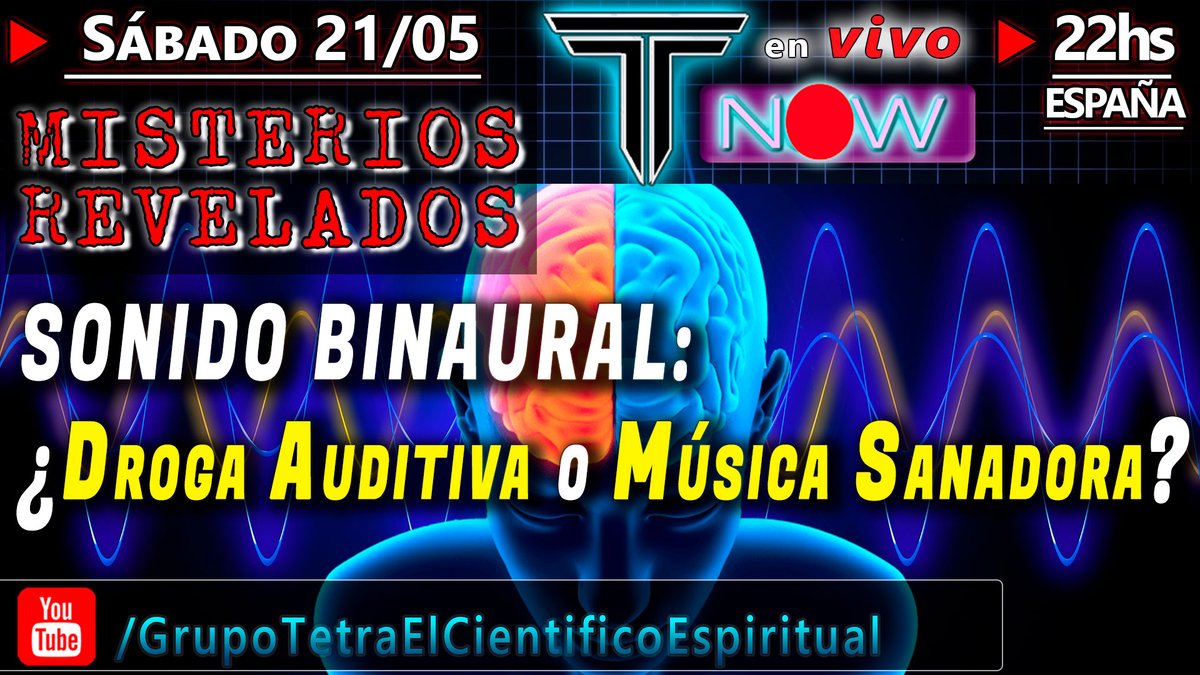 Tetra_El's tweet photo. 𝐌𝐢𝐬𝐭𝐞𝐫𝐢𝐨 𝐫𝐞𝐯𝐞𝐥𝐚𝐝𝐨: 𝙎𝙊𝙉𝙄𝘿𝙊 𝘽𝙄𝙉𝘼𝙐𝙍𝘼𝙇
   📆 SÁBADO, 21/05/2022    
   🕙 🇪🇸 22h  
📹 𝗔 𝘁𝗿𝗮𝘃é𝘀 𝗱𝗲𝗹 𝗖𝗮𝗻𝗮𝗹 𝗱𝗲 𝗬𝗼𝘂𝘁𝘂𝗯𝗲 𝗱𝗲 𝗧𝗲𝘁𝗿𝗮-𝗘𝗹: https://t.co/aG5NolJqOp

#contactoespiritual #musica #Sonido #sonidobinaural #MusicaSanadora https://t.co/lQY9EwjzlK