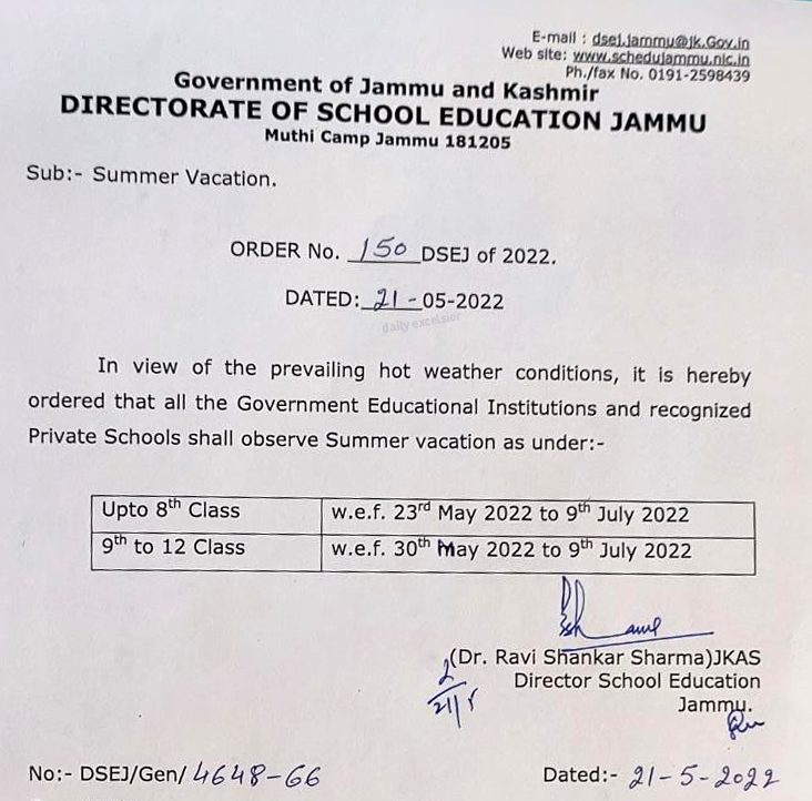 The School Education Department on Saturday announced summer vacations in Jammu region.