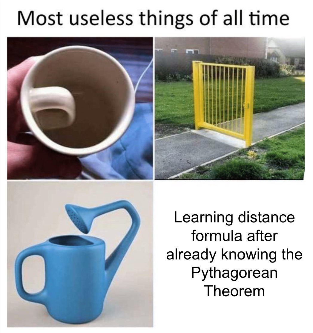 I like making fun of distance formula.