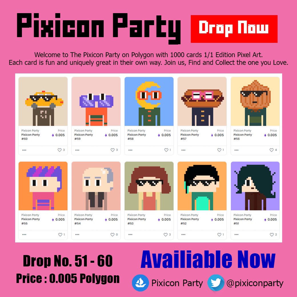 pixiconparty's tweet photo. 👾 Pixicon Party 👾 Drop No. 51-60
🌈Available Now on #Opensea🔥
Price : 0.005 #Polygon 💜

🌈 https://t.co/cKdTQoMfIL

#NFT #NFTs #NFTCommunity #NFTCollectors #NFTCollectibles #NFTProject #NFTArtist #NFTPixel #PixelArt #NFTThaiCommunity #ETH #NFTdrop https://t.co/WSNzq34s8I