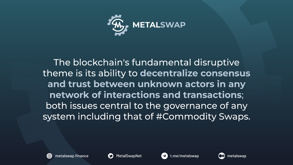 DenariaHub's tweet photo. The blockchain's fundamental disruptive theme is its ability to #decentralize consensus and trust between unknown actors in any network of interactions and transactions; both issues central to the governance of any system including that of #Commodity Swaps.

#MetalSwap #DAO https://t.co/xWPYVevyZz