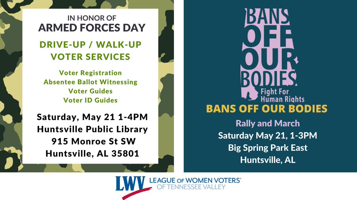 We will be at TWO voter drives this afternoon!

Huntsville Public Library, 1-4pm
Bans Off Our Bodies rally in Big Spring Park, 1-3pm

Register to vote, update registration, check your voter status and districts, absentee ballot witnesses  and voter information!

#VOTE #GOTV #LWV