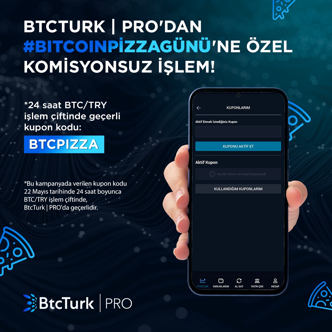 🍕#BitcoinPizzaGünü'ne özel BTC/TRY işlem çiftinde komisyon sıfır!

#BtcTurkPRO'dan, 22 Mayıs'ta 24 saat boyunca komisyonsuz alım satım yapabileceğiniz kupon kodu:

👉BTCPIZZA

Bitcoin'lerinizi saklayabileceğiniz Blockstream Jade kazanma şansı için takipte kalın!