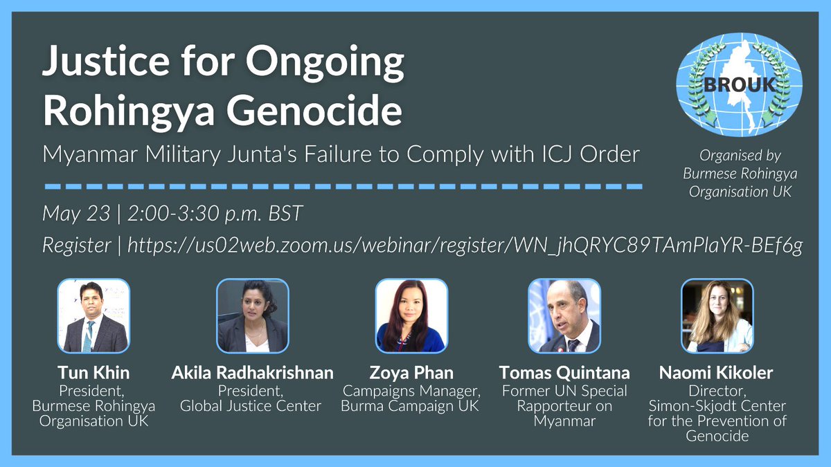 tunkhin80's tweet photo. Please join us for this webinar on “Justice for ongoing Rohingya genocide” #Myanmar military junta’s failure to comply with ICJ order on Monday 23 May, 14.00-15.30 London time.
#WhatsHappeningInMyanmar
#JusticeForMyanmar
#EndRohingyaGenocide https://t.co/Xfdk9bGP6O