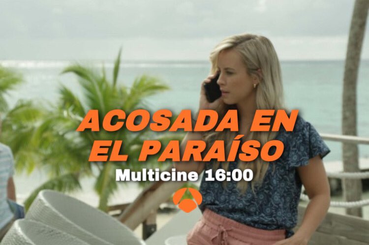 MasQTele's tweet photo. 🎞MULTICINE🎞 | #AcosadaEnElParaíso (2021) esta tarde a las 16.00h ESTRENO en @antena3com con #ChelsieHightower y #ChannonVoyce ¡No te lo pierdas! 😰 https://t.co/6FuhOY81AQ