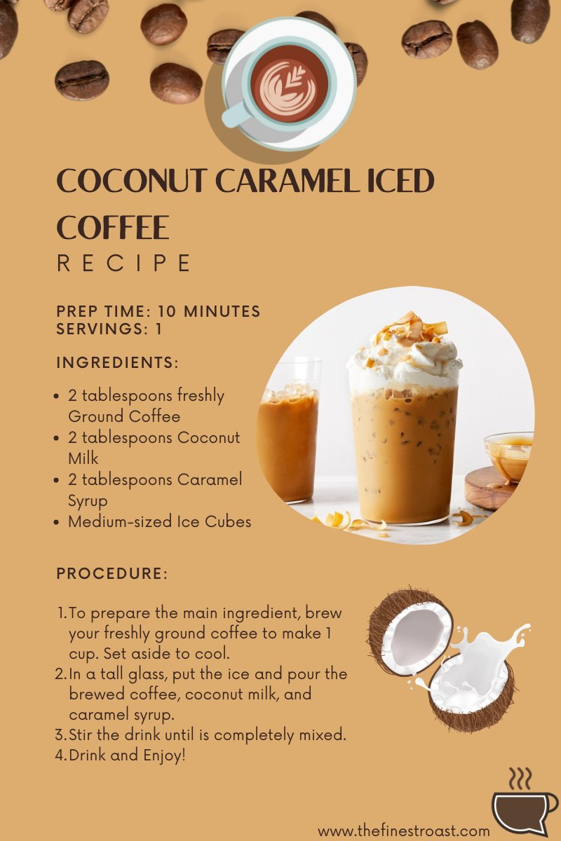 RoastFinest's tweet photo. Beat the heat with Coconut Caramel Iced Coffee!

#coconutcaramel #coconut #coconutcoffee #caramelcoffee #coffee #coffeerecipe #diy #coffeediy https://t.co/c2JuGwTt4Z