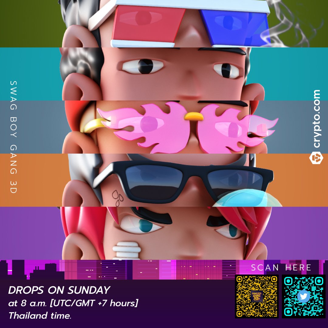 📌NEW DROP📌
SWAG BOY GANG 3D
🔥Drop on Sunday at 8 a.m.
[UTC/GMT +7 hours] Thailand Time.

Check now #SBG3D
crypto.com/nft/collection…

Let's go!! #NFT #NFTTHAILAND #NFTthai #NFTThaicommunity #NFTthaiartist #LoadedLions #LoadedLion