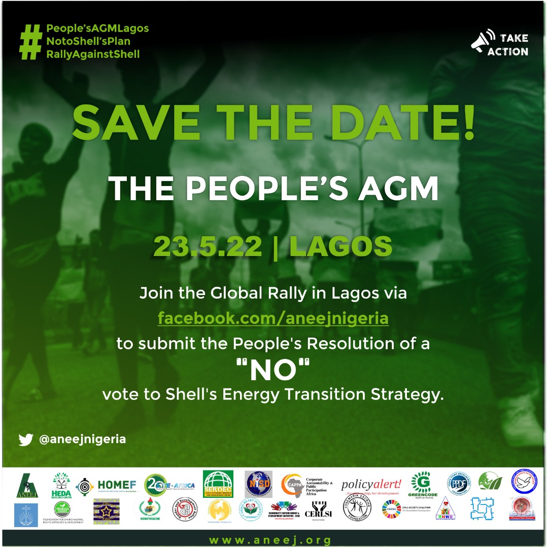 aneejnigeria's tweet photo. #NOToShellsPlan #PeoplesAGMLagos Join the Global Rally in Lagos via https://t.co/F42iHQ2noH and https://t.co/MO8BKRjLmQ to submit the People's Resolution of a "NO" vote to @Shell Energy Transition Strategy as her Annual General Meeting (AGM) comes up on May 24, 2022. @Ugolor https://t.co/fz2fxiIKqh