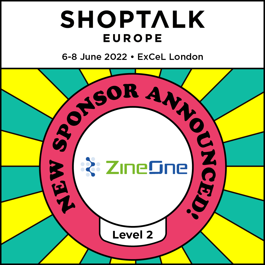 Shoptalk on Twitter "📣 Shoptalk Europe announces Zine_One as a Level