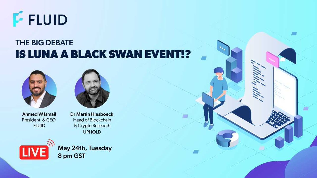 FLD_AI's tweet photo. This week's #FLUID Live has a special guest. @MHiesboeck along with @AhmedWIsmail, to address the current crypto atmosphere. 
The session's focus is 'Was this a black swan event,' with Dr. Hiesboeck perspective on regulation.

When:24th May, 8PM GST
Where:https://t.co/C6pegTvzbB https://t.co/kVdbKO9BeO