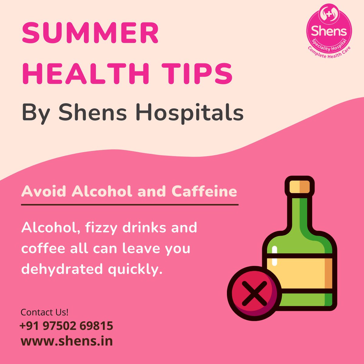 ShensHospitals's tweet photo. Summer Health Tips: Avoid Alcohol and Caffeine
Alcohol, fizzy drinks and coffee all can leave you dehydrated quickly.
+91 9750269815, https://t.co/wvId7rFyqq
#shensspecialityhospital #summerHealthTips #HealthTips #Preventivehealthcare #healthcare #PediatricService #pediatriccare https://t.co/ZJRBDwqqoN