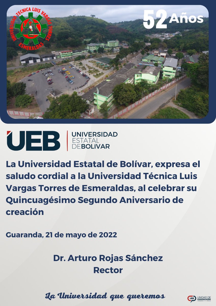 ueboficial_ec's tweet photo. La Universidad Estatal de Bolívar, saluda a la fraterna Universidad Técnica Luis Vargas Torres, en su aniversario de vida institucional. FELICIDADES https://t.co/8biPlt8uHa