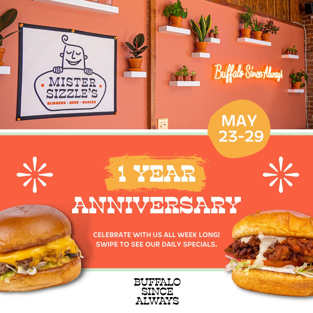 mister_sizzles's tweet photo. IT'S OUR ANNIVERSARY WEEK! You know what that means... all week long we will be celebrating with new specials every day. Swipe to checkout our Anniversary specials! 🍔 
P.S. you can come in everyday, we won't judge. 😏 
#BuffaloSinceAlways https://t.co/YhZAQBSx3n