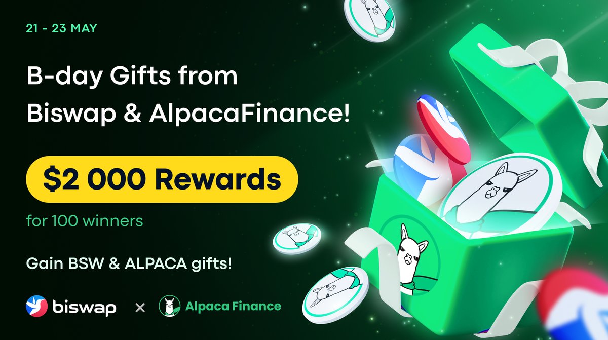 🎁Biswap &amp; Alpaca Finance B-day Gifts!🎁
 
📅May 21-23 
👑100 Winners
💰Prize: $1K in $BSW &amp; $1K in $ALPACA
 
1️⃣Follow <a href="/Biswap_Dex/">Biswap</a> &amp; <a href="/AlpacaFinance/">Alpaca Finance 🦙δ0</a>
2️⃣Quote RT with BEP-20 wallet &amp; add b-day phrase with festive emoji 
3️⃣Fill out the form bit.ly/3yN8NgV

#BiswapAnniversary