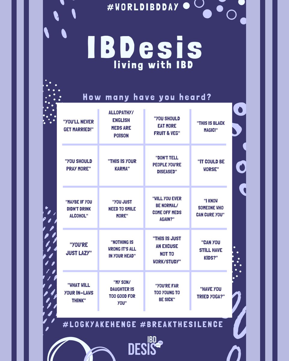 Rounding off our #WorldIBDDay2022 campaign by having some fun w/ a #SouthAsianIBD Bingo!

Take a screenshot of this grid, mark the ones you have heard, share it to tweets & tag us!

Let's beat #LogKyaKahenge with a good laugh & #BreaktheSilence around IBD in the community!