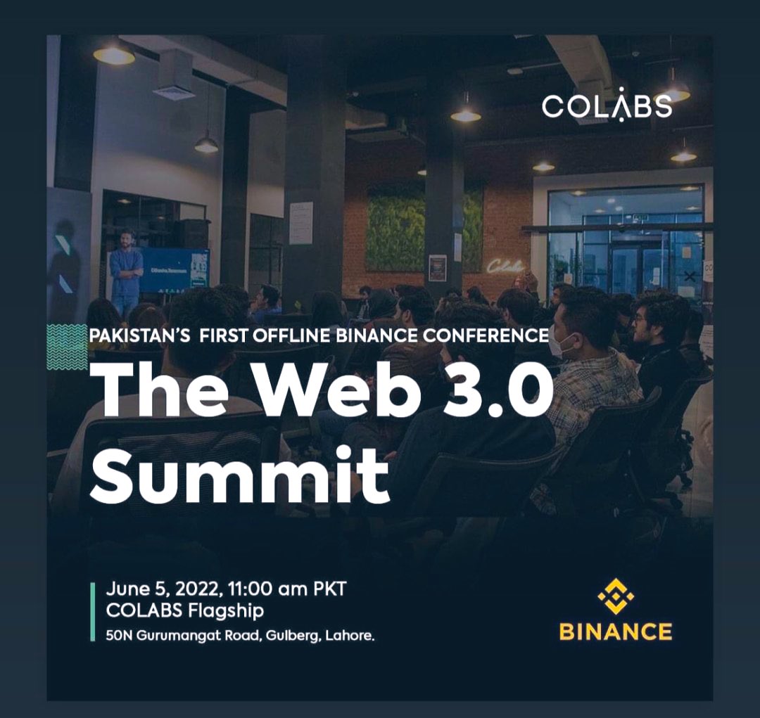 aqibsahib's tweet photo. Are you interested to meet Binance Team in Lahore? If yes then Join us at Binance conference on Jun 5,2022 > Web 3.0 Summit "The Next Internet"
#BinancePakistan #Binance #Web3 #BinanceConference #Lahore @BinancePk @colabspk https://t.co/bJ1iOTCGWE