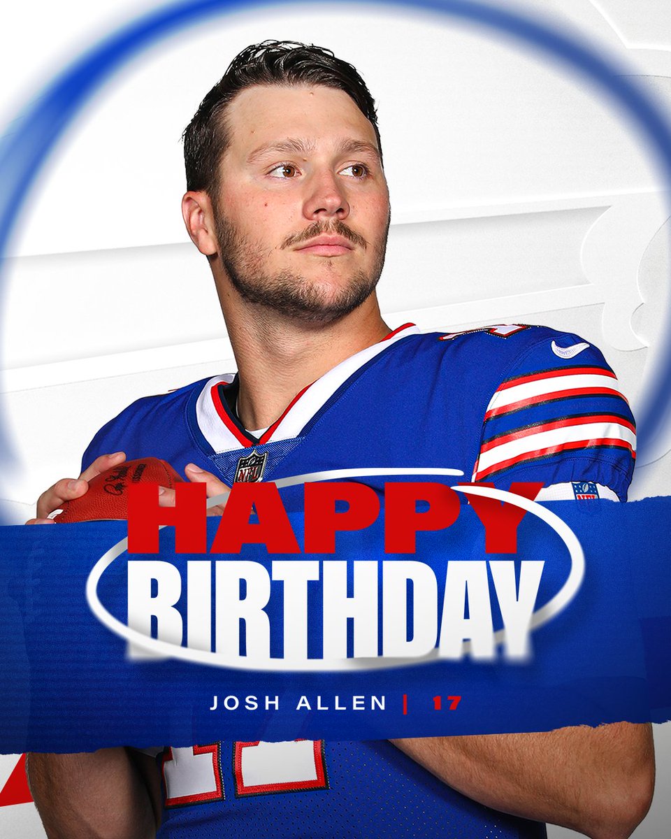Happy birthday, <a href="/JoshAllenQB/">Josh Allen</a>! 🥳🥳