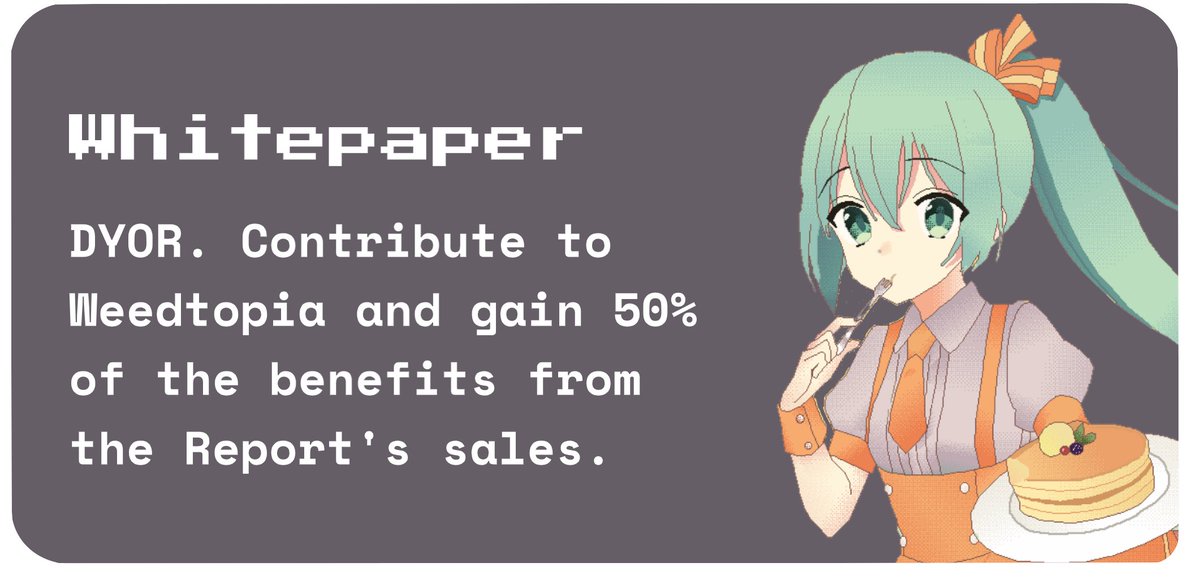 WeedtopiaDAO's tweet photo. Check out the first stage of our Weedtopia Whitepaper! DYOR.
https://t.co/K3dWzBFGcY

#weedtopia #DAO #WeedLovers #weedlife #marketresearch #CannabisCommunity #cannabisindustry #cannabisnews  #cannabisgrower #marketing #web3 #metaverse https://t.co/axFWFI5Jab