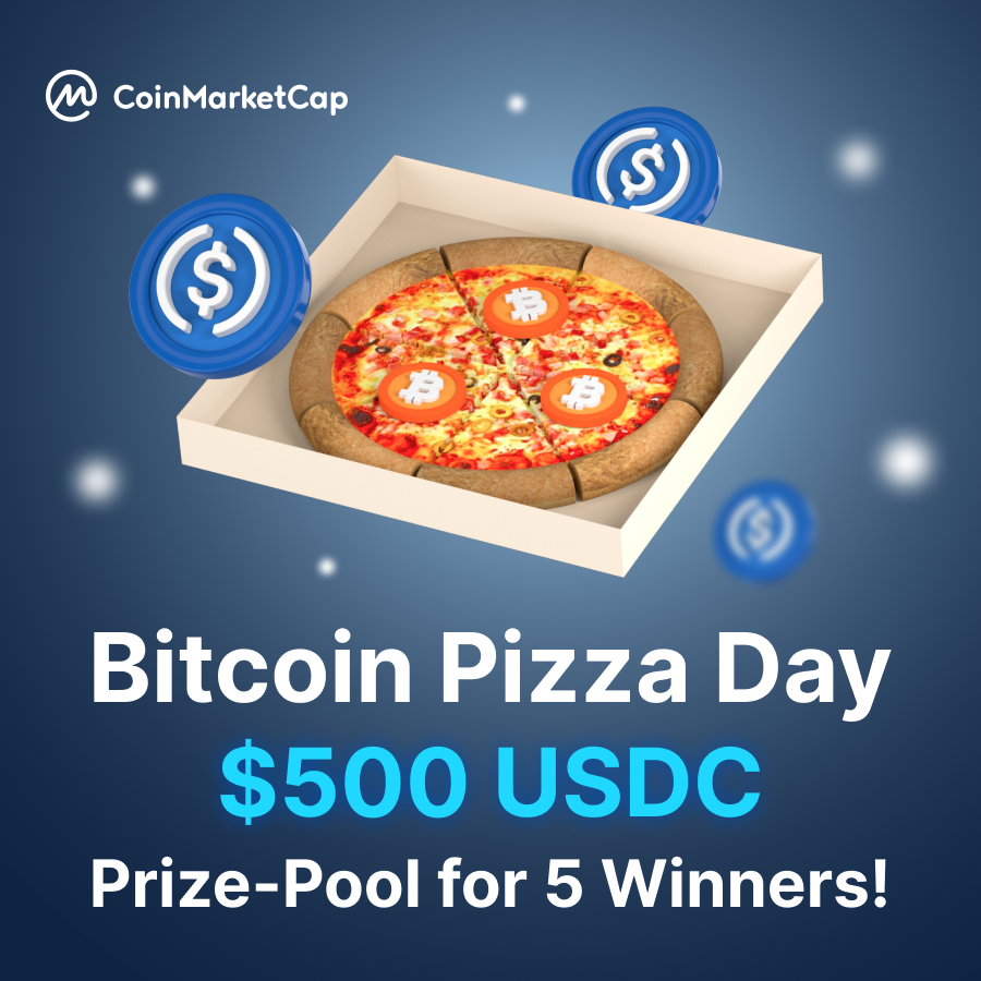 Make your own CoinMarketCap Pizza 🍕
Choose which Token you want as toppings for your #Crypto Pizza!

🗓️ Until May 24, 2022 (UTC 23:59)

🔺 Like &amp; RT this Post + Hashtag #CoinMarketCapPizza
🔺 List your favorite Tokens as Toppings (Reply)

🏆 500 USDC Prize-Pool for 5 Winners!