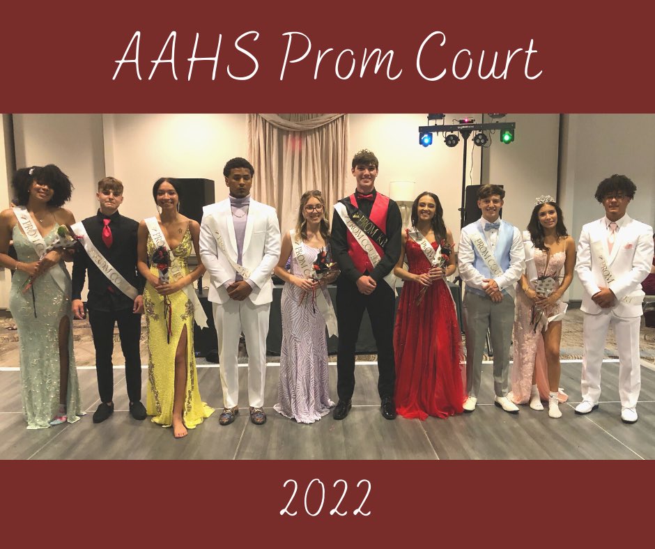 Congratulations 🎉 to the 2022 AAHS Prom Court 👑❤️ Angelena Glover, Anthony Antonini, Brionna Lee, Benny Cokrlic, Jenna McFarland, Blake Gibson (King), Gabi Ross, Logan Hammond, Hailey Stallsmith (Queen), Sedrick Seymour