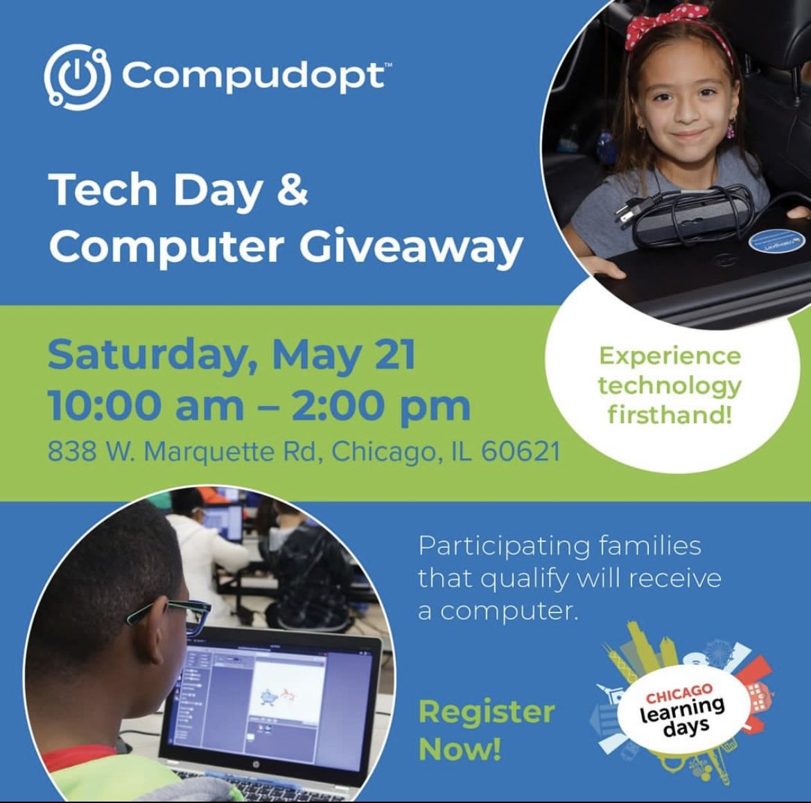 SomethingGoodNE's tweet photo. Happy Saturday! Make sure to stop by @compudopt today (838 W. Marquette Rd.) as they participate in #chicagolearningdays festival. Participating families that qualify will receive a free computer, while supplies last 😎 https://t.co/Cw2BoddFPZ