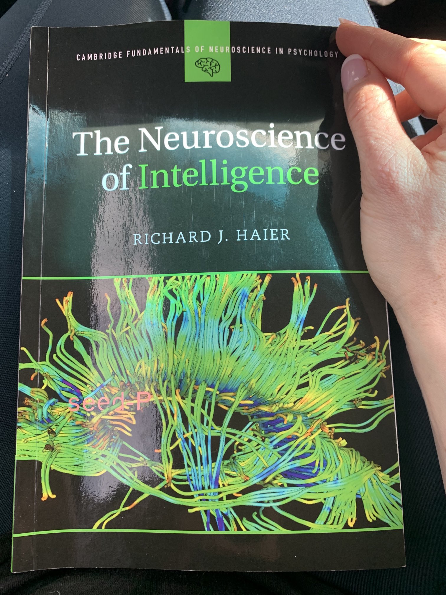 The Neuroscience of Intelligence by Haier, Richard J.