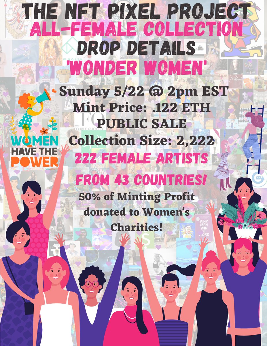 Anadyomene01's tweet photo. I’m one of 222 artists who are part of the historic ALL-FEMALE
@NFTPixelProject drop titled ‘Wonder Women’, representing 43 COUNTRIES!
50% PERCENT of the profit will be donated to charity and 11% to the
artists.

Here is the official minting link: https://t.co/63PAEfkHAq https://t.co/i9t4dzBoay