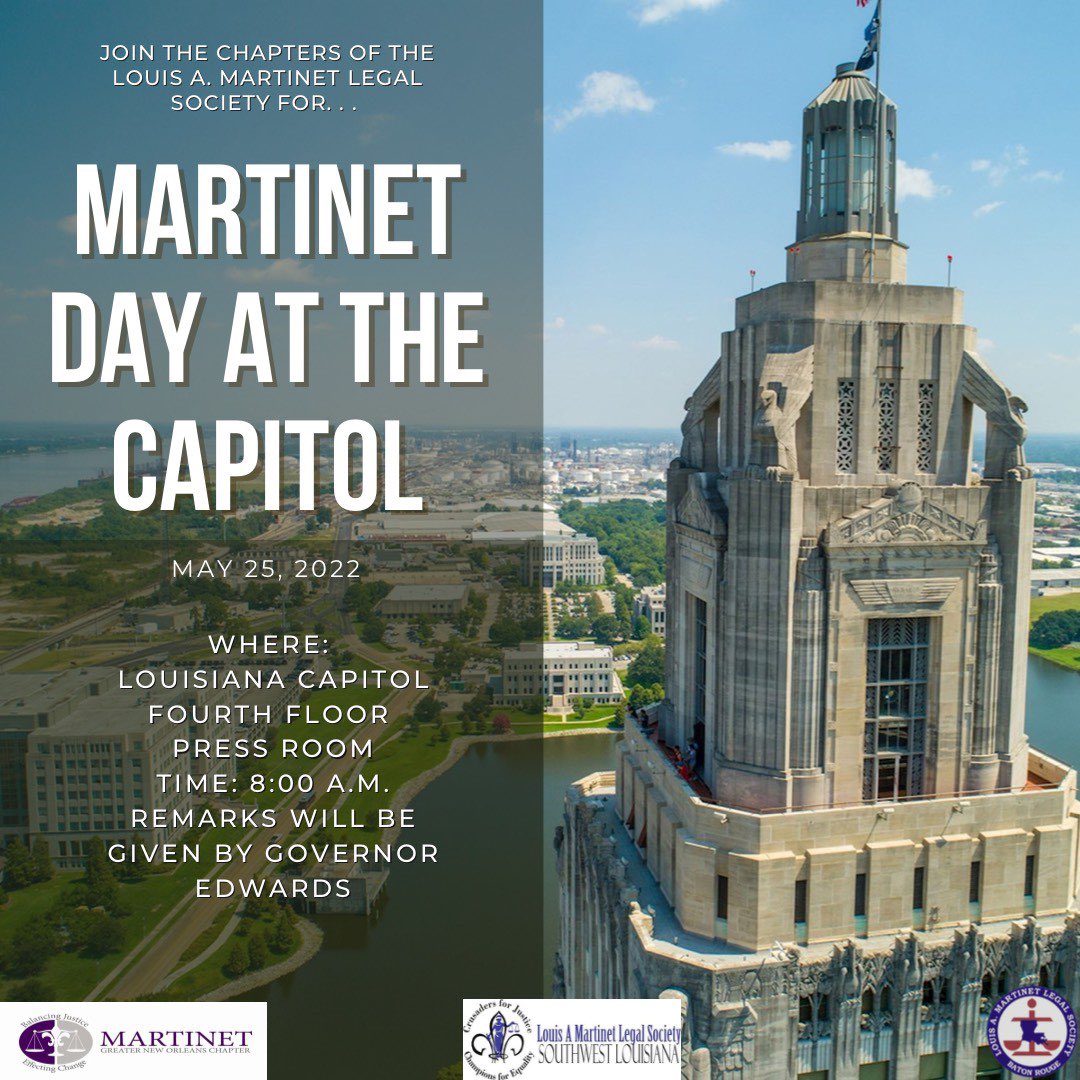 MartinetGno's tweet photo. Please join the Louisiana Martinet Chapters for Martinet Day at the Capitol on May 25, 2022, at 8:00 a.m. We will meet on the Fourth Floor in the Press Room. Governor John Bel Edwards will give opening remarks. 

Please contact politicalaction@gnomartinet.com for more details! https://t.co/zlDvtSNqTU