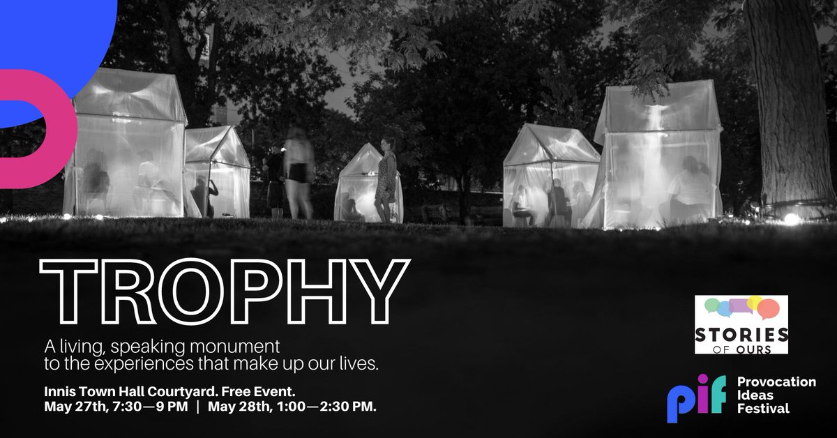 We're hosting <a href="/thisistrophy/">Trophy</a> for a pop-up installation on May 27 and 28!

Move through a community of stories in the <a href="/innistownhall/">Innis Town Hall</a> courtyard as people share true tales of times in their lives when everything changed. Free event, RSVP: eventbrite.com/o/provocation-…