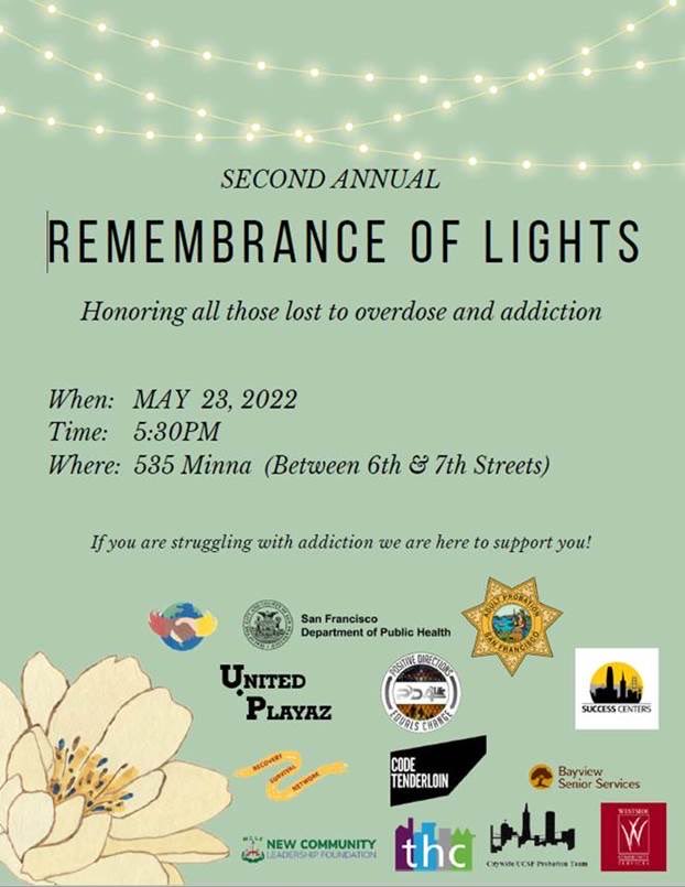 2nd Annual Remembrance of Lights honoring the life of Victoria Moran-Hidalgo and those we have lost to overdose and addiction. ⁦<a href="/SupStefani/">Sup Stefani (parody)</a>⁩ ⁦<a href="/mattdorsey/">Matt Dorsey</a>⁩ ⁦<a href="/UP4LIFE/">United Playaz</a>⁩ ⁦<a href="/PD_4_Life/">Positive Directions</a>⁩ ⁦@SFPDChief⁩ ⁦<a href="/Chief_Tullock/">Cristel Tullock</a>⁩ ⁦<a href="/SF_DPH/">SFDPH</a>⁩