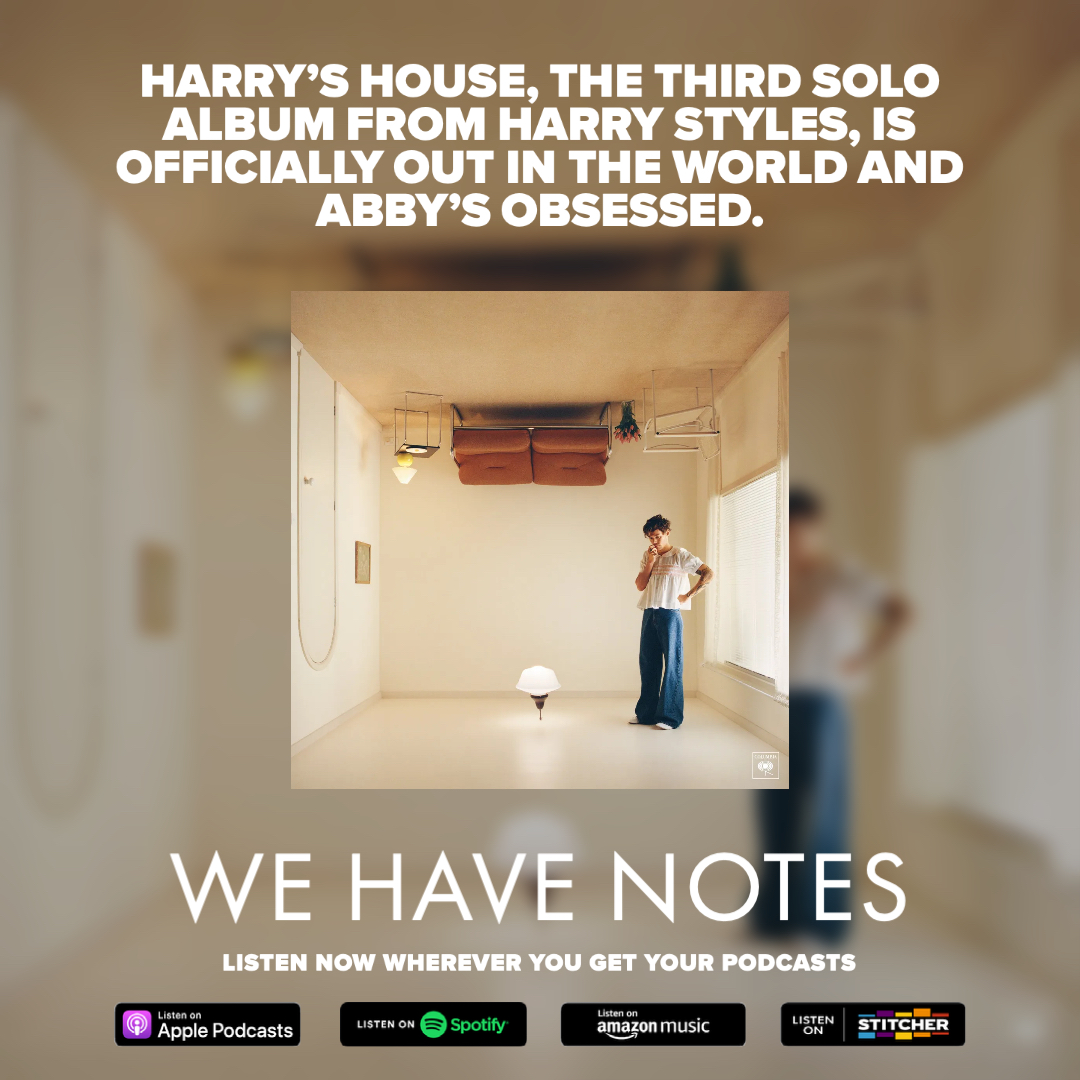 speakdotstudio's tweet photo. Special bonus episode of We Have Notes, all about the new Harry Styles album #HarrysHouse, @abbygardner shares her thoughts on the album, the Zane Lowe and Howard Stern interviews and much more. Listen and subscribe wherever you get your podcasts. https://t.co/vxBJK2inMh https://t.co/ov6E3F1tvr