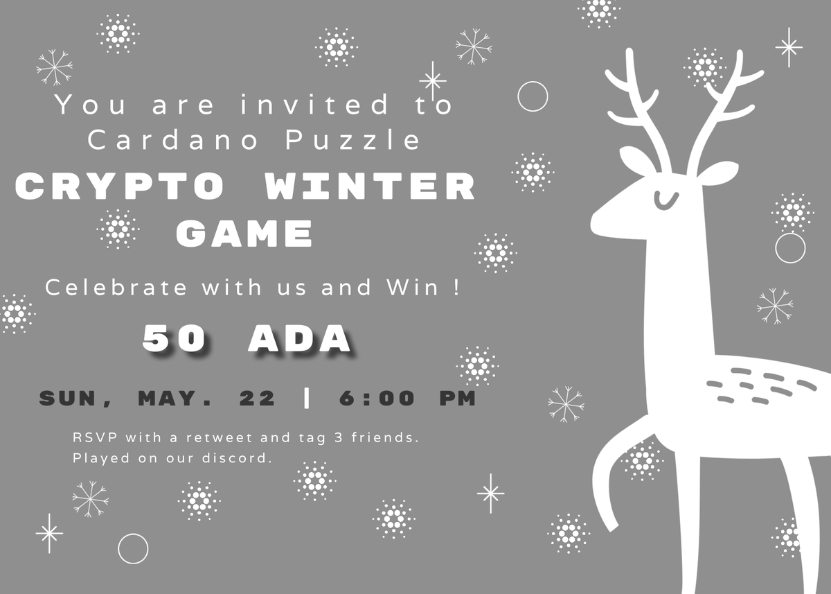 CardanoPuzzles's tweet photo. ❄️ A #crypto winter game. No better time to fill your bags while the market is down. #win 50 #ADA  by playing a #Cardano puzzle game #Discord. 
to play just :
✅ tag 3 friends
✅ join our discord https://t.co/15hLHunn57
✅ retweet this post
✅ win the puzzle game.
Win 50ada! https://t.co/dxvTmyfm6h
